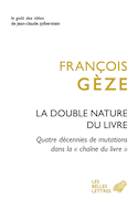 Double nature du livre (La)